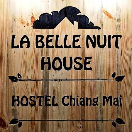 La Belle Nuit House Hostel Chiang Mai Luaran gambar